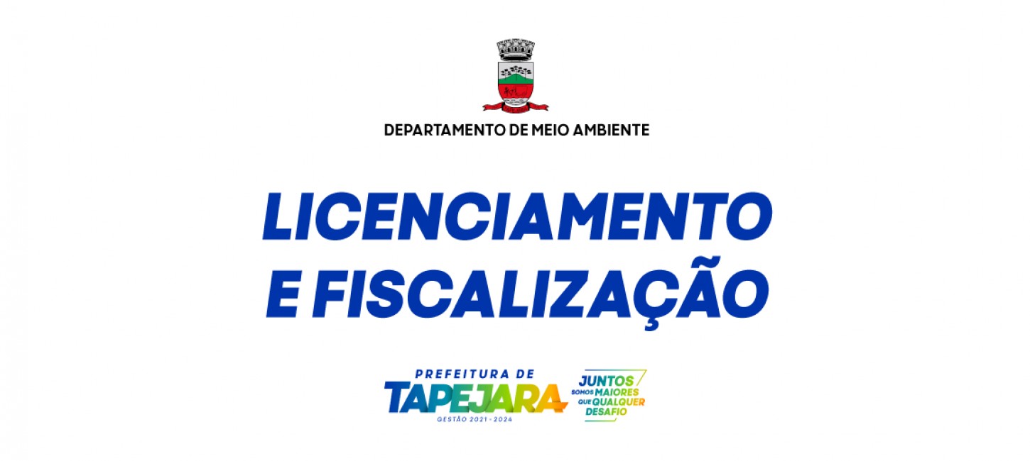 Licenciamento e Fiscalização